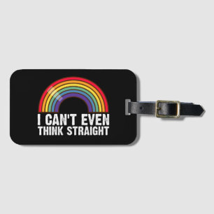 Jag kan inte ens tänka rakt HBTQ-prismånad Bagagebricka