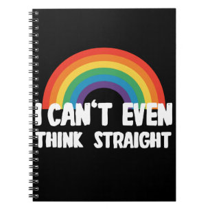 Jag Kan Inte Ens Tänka Rakt Roligt Gay Pride Anteckningsbok