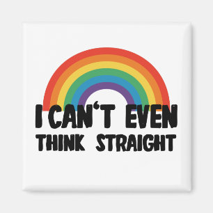 Jag Kan Inte Ens Tänka Rakt Roligt Gay Pride Magnet