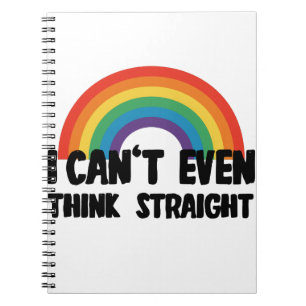 Jag Kan Inte Ens Tänka Rakt Roligt Hbtq-Pride Anteckningsbok