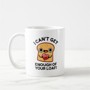 Jag kan inte få nog av din klocka. kaffemugg