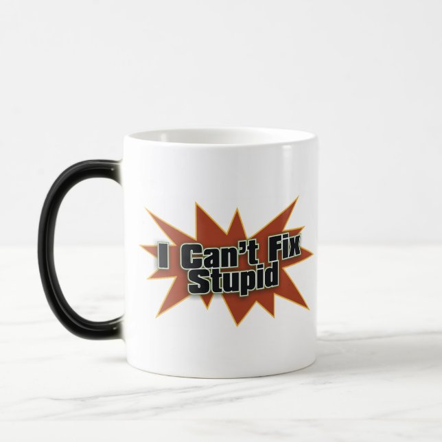 Jag kan inte fixa dumma Drinkwear Magisk Mugg (Vänster)