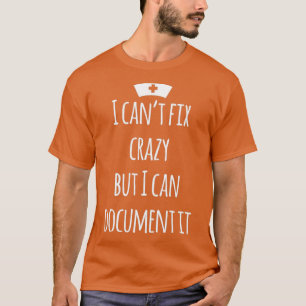 Jag kan inte fixa galet, men jag kan dokumentera d t shirt