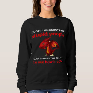 Jag kan inte förstå stupid People Dragons T Shirt
