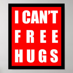 JAG KAN INTE FRIA HUGS POSTER