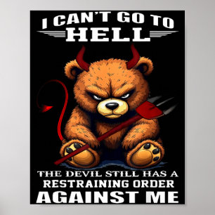 Jag Kan Inte Gå Till Helvetet Djävulen Har Fortfar Poster