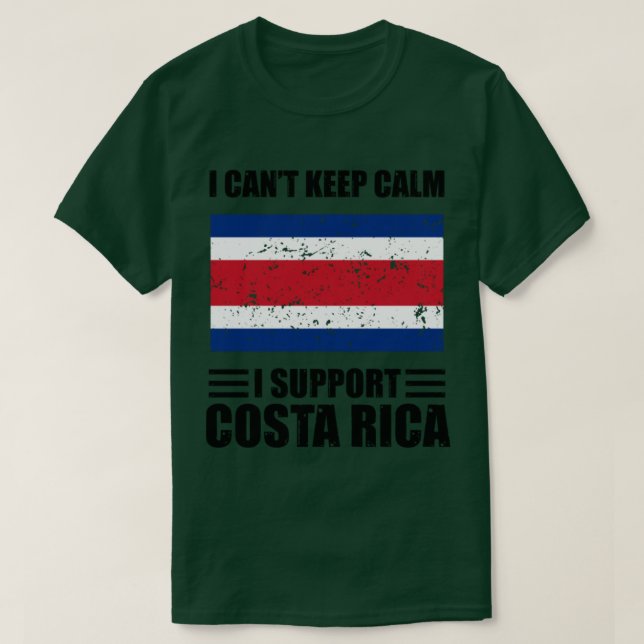 Jag kan inte ge behålla lugn. Jag stöder costa ric T Shirt (Design framsida)