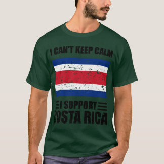 Jag kan inte ge behålla lugn. Jag stöder costa ric T Shirt