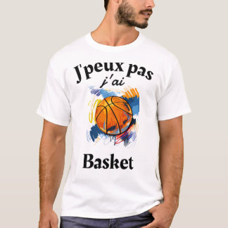 Jag kan inte ha Basketball T-Shirt
