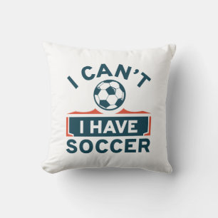 Jag kan inte ha fotboll kudde