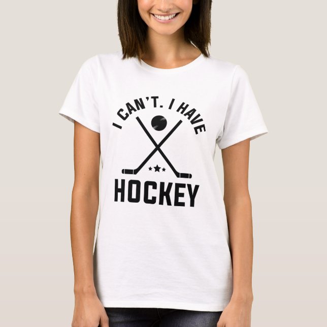Jag kan inte ha hockey t shirt (Framsida)