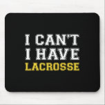 Jag kan inte ha Lacrosse Lax Stick Lacrosse Player Musmatta<br><div class="desc">Jag kan inte ha Lacrosse Lax Stick Lacrosse Player</div>