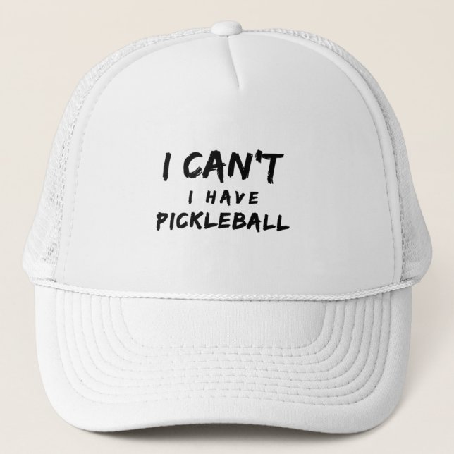 Jag kan inte ha Pickleball  Keps (Framsida)