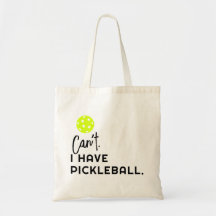 Jag kan inte ha Pickleball-nuny Cute