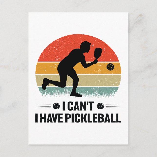 Jag kan inte ha pickleball, Pickleball Älskare Vykort (Framsida)