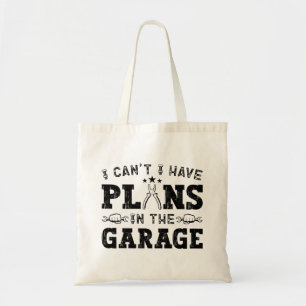 Jag kan inte ha planer i Garage Funny Mechanic Tygkasse