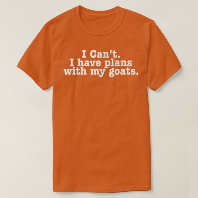 Jag kan inte ha planer med mina getter.. t shirt (Design framsida)
