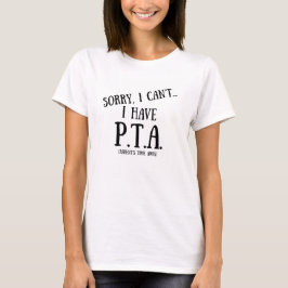 Jag kan inte ha PTA (BOLD) T Shirt