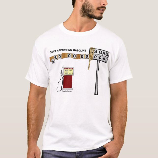 Jag kan inte ha råd med min bensin t shirt (Framsida)