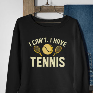 Jag kan inte ha tennis t shirt