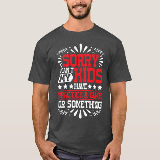 Jag Kan Inte Ha Träning Ett Spel Eller Något77 tje T Shirt
