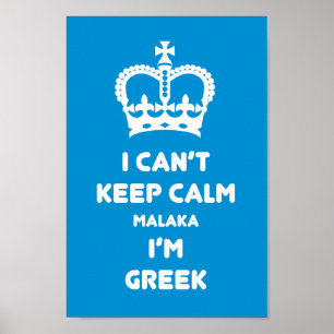 Jag kan inte hålla lugnaa Malaka… Poster