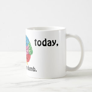 Jag kan inte hjärnan i dag kaffemugg