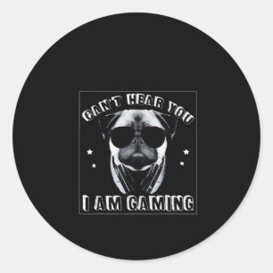 Jag kan inte höra dig att jag spelar roligt på Pug Runt Klistermärke