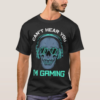 Jag Kan Inte Höra Dig Jag Spelar Roligt Present Fö T Shirt