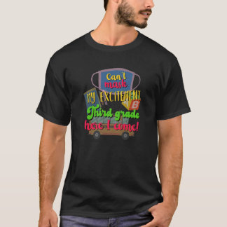 Jag kan inte ifrågasätta min upphetsning tredje Kl T Shirt