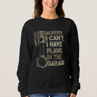 Jag kan inte, jag har planer i garaget bil motorcy t shirt