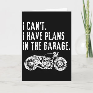 Jag Kan Inte Jag Har Planer I Garaget Bil Motorcyk Kort