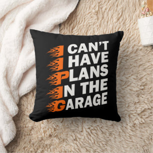 Jag kan inte, jag har planer i garaget dieselmekan kudde