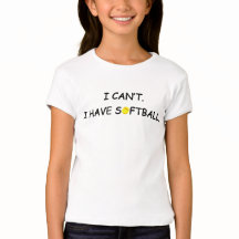 Jag kan inte. Jag har Softball. Flickans T-Shirt