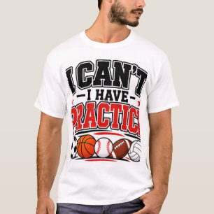 Jag kan inte, jag har träning t shirt