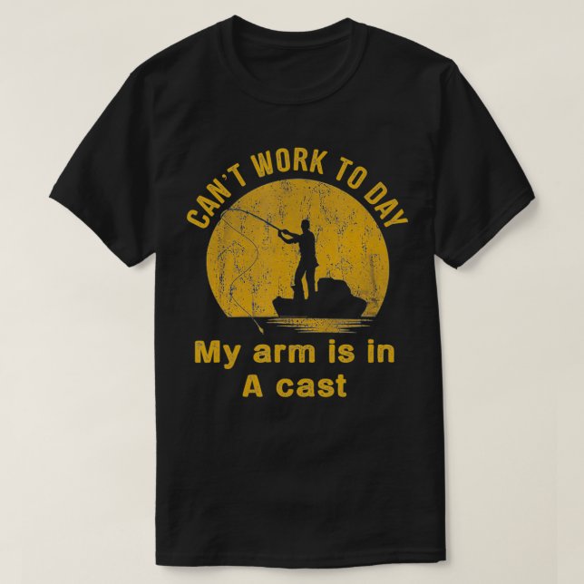 Jag kan inte jobba i dag.. Arm är i en skugga, fis T Shirt (Design framsida)
