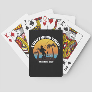 Jag Kan Inte Jobba Idag Min Arm Är I Gips Fiskare Casinokort