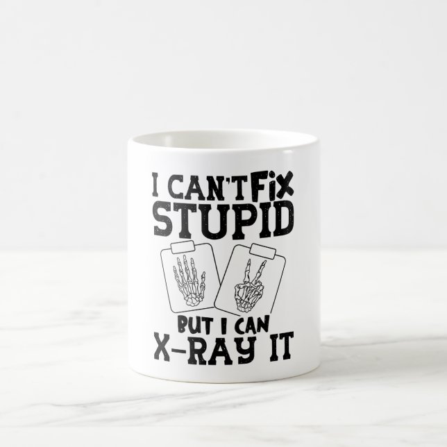 Jag kan inte laga teknolog för stupid radiologi kaffemugg (Center)