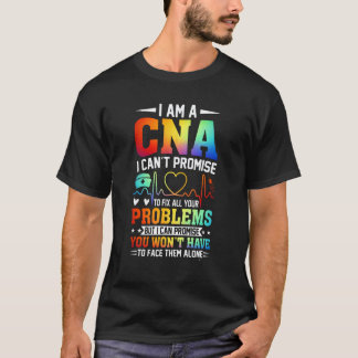 Jag Kan Inte Lova CNA Jobb Älskare Rolig CNA Sjuks T Shirt