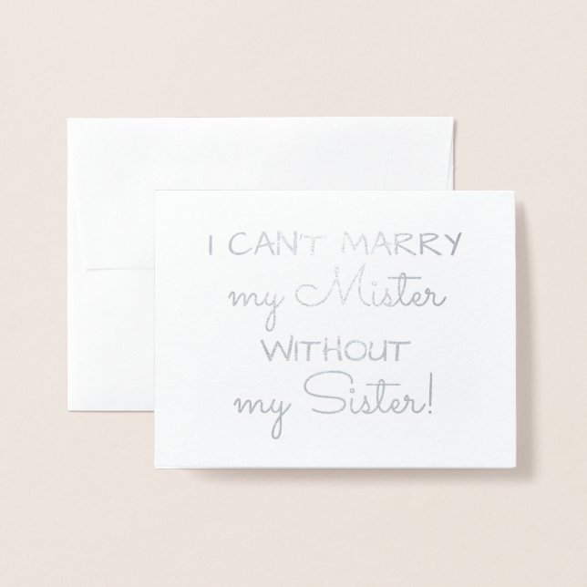Jag kan inte Marry | Funny Bridesmaid eller Maid o Folierat Kort (Framsida med kuvert)