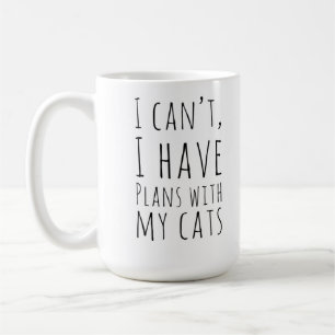 Jag kan inte mig ha planerar med min katter för kaffemugg
