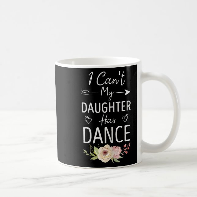 Jag kan inte Min dotter har dans - Söt dansande ma Kaffemugg (Höger)