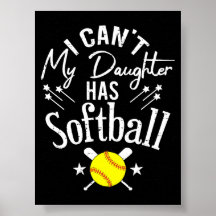 Jag Kan Inte Min Dotter Har Softboll Stolt Föräldr