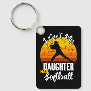 Jag kan inte min dotter har Softboll Stolt mor pre Nyckelring