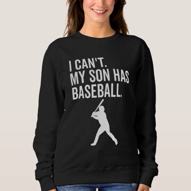Jag kan inte, min son har baseboll Basebollmamma T Shirt (Framsida)