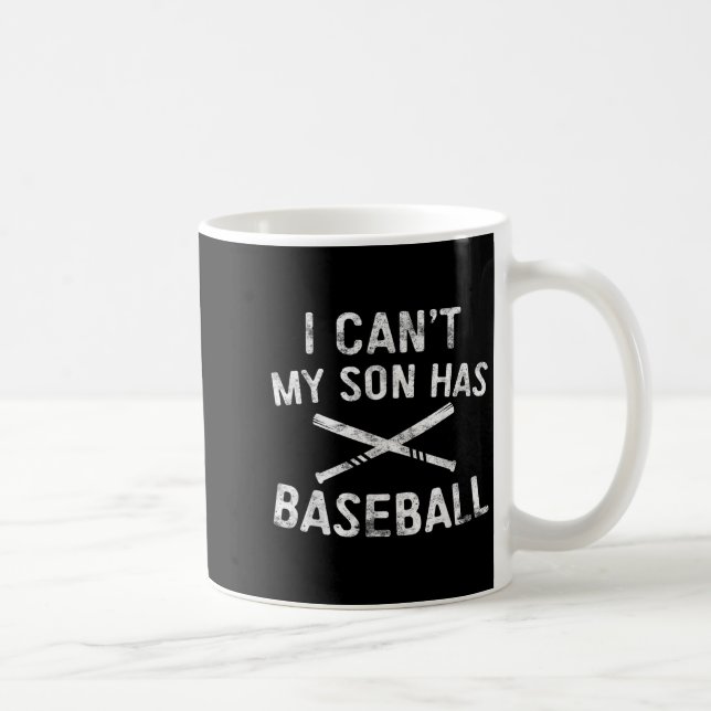 Jag Kan Inte Min Son Har Baseboll Basebollspelare  Kaffemugg (Höger)