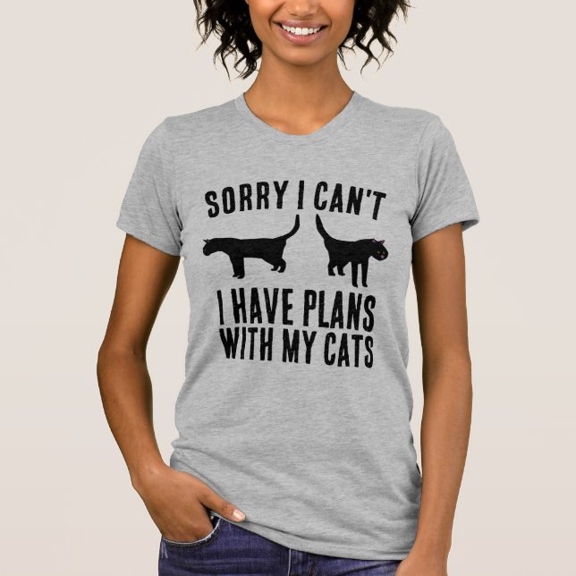 JAG KAN INTE PLANERA MED CATS FUNNY T-shirts (Framsida)