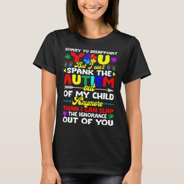 Jag kan _inte spola av Autism från min barngåva Ma T Shirt (Framsida)