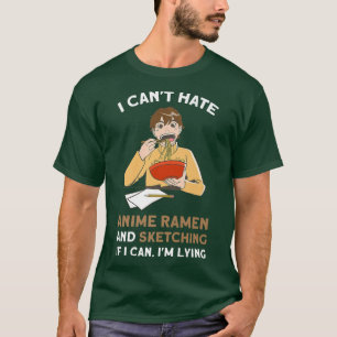 Jag kan inte stoppa Anime Ramen Sketching Anime Me T Shirt