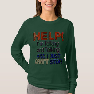 Jag kan inte stoppa samtal t shirt